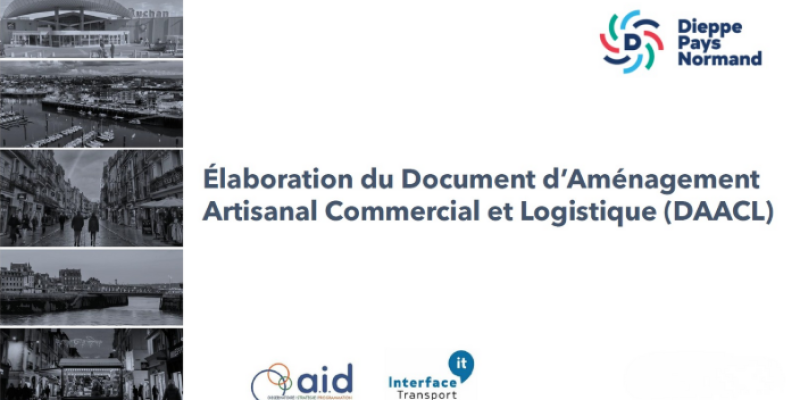 Le Document d'Aménagement Artisanal Commercial et Logistique