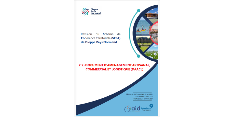 2.2 Le Document d'Aménagement Artisanal Commercial et Logistique