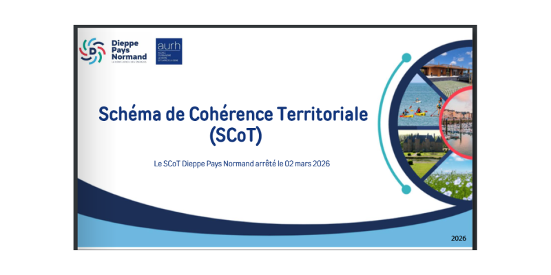 Présentation générale du SCoT Dieppe Pays Normand